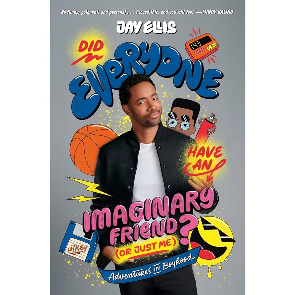 Did Everyone Have an Imaginary Friend by Jay Ellis | ARC Paperback | Memoir